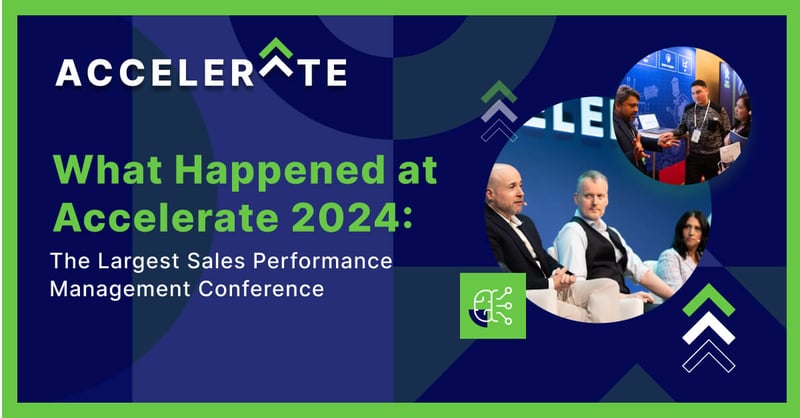 What Happened at Accelerate 2024: The Largest Sales Performance Management Conference