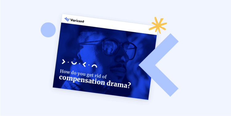 Learn how to get rid of compensation drama with this eBook