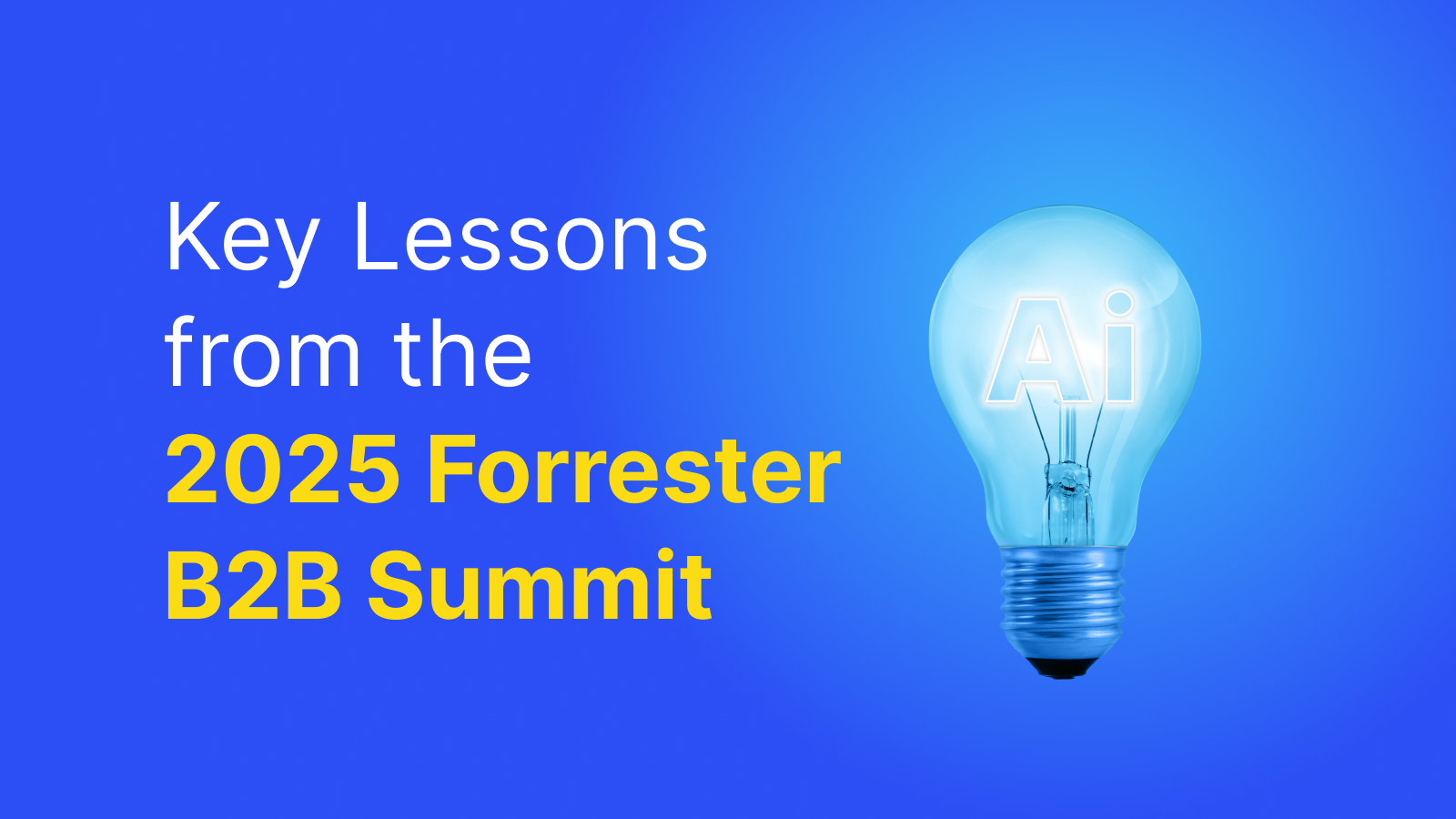 b2b forrester summit 2025