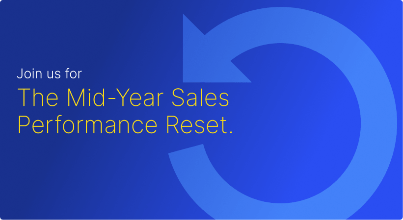 Join us for The Mid-Year Sales Performance Reset