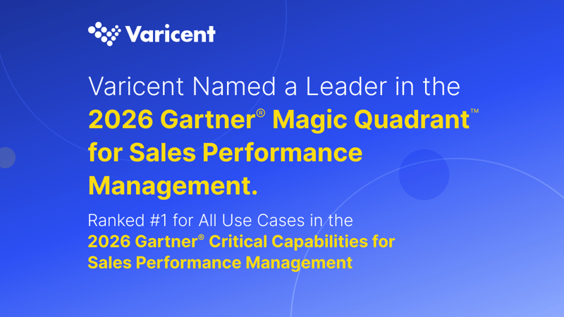 Varicent has been named a Leader in the 2026 Gartner Magic Quadrant for Sales Performance Management for the eighth consecutive time, recognized for Ability to Execute and Completeness of Vision.