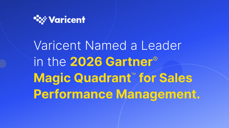 Varicent named a Leader in the 2026 Gartner Magic Quadrant for Sales Performance Management