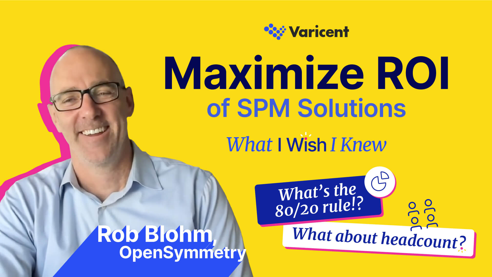 What I Wish I Knew About Maximizing the ROI of SPM Solutions