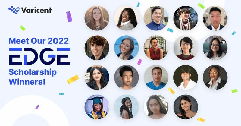 Varicent E.D.G.E. Scholarship Recipients 2022