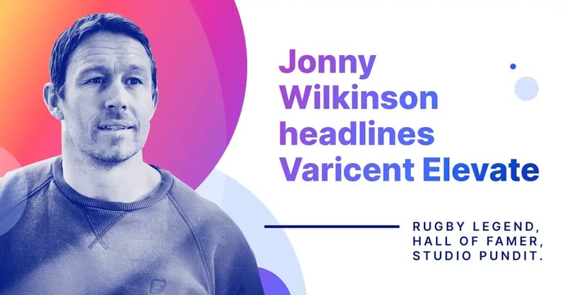 Rugby legend Jonny Wilkinson headlines Varicent Elevate event