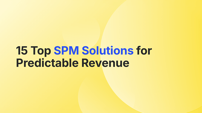 15 Top Sales Performance Management Solutions for Predictable Revenue