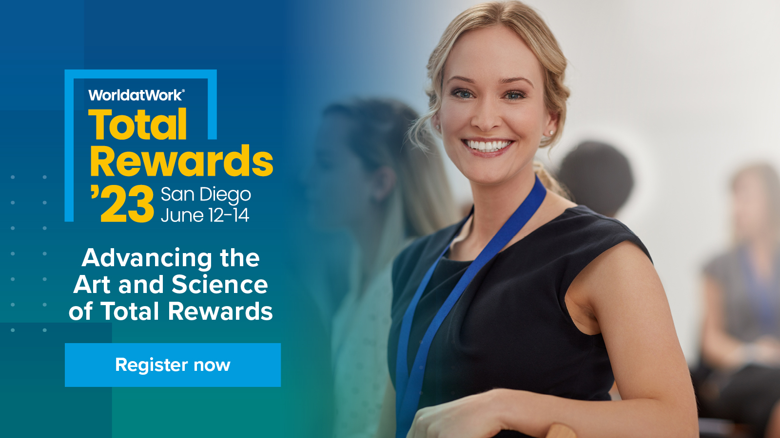 WorldatWork’s Total Rewards Conference