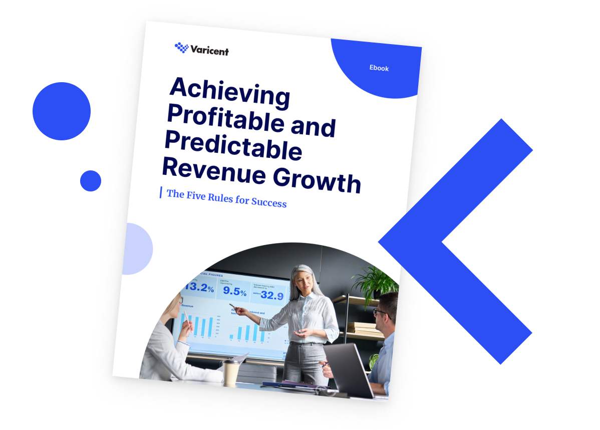 Achieving Profitable and Predictable Revenue Growth | Varicent