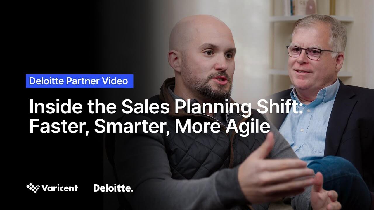 Deloitte Partner Video: Inside the Sales Planning Shift: Faster, Smarter, More Agile Video